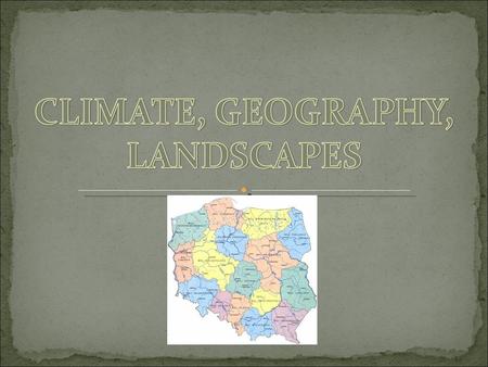 The country is mostly situated in the humid continental climate zone, apart of it there are parts with a transition climate between an oceanic temperate.