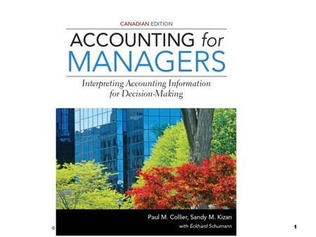 © 2013 John Wiley & Sons, Ltd, Accounting for Managers, 1Ce, Ch 7 1.