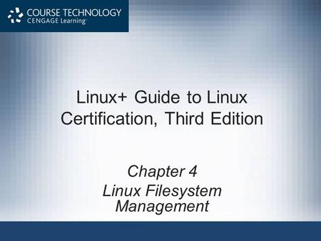 Linux+ Guide to Linux Certification, Third Edition