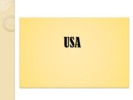 USA USA. USA USA In 1783 13 North American colonies gained independence from Britain.They formed the United Station of America. In 1789 George Washington.