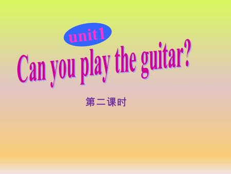 unit1 第二课时 Can you say how many clubs you have learned? 游泳俱乐部 国际象棋俱乐部 英语俱乐部 音乐俱乐部 艺术俱乐部 故事会俱乐部 swimming club art club music club English club story telling.