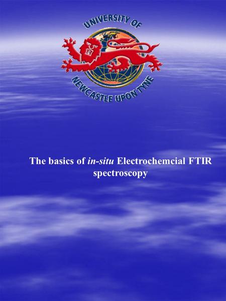 The basics of in-situ Electrochemcial FTIR spectroscopy