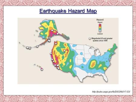 Earthquake Hazard Map