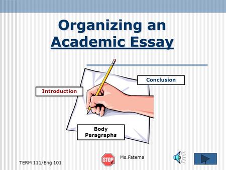 Organizing an Academic Essay