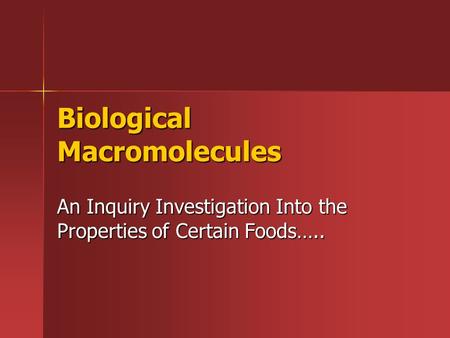 Biological Macromolecules