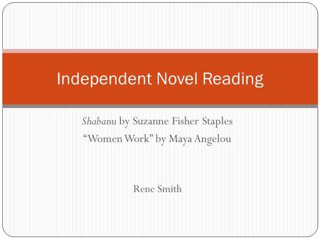 Independent Novel Reading