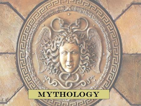 Mythology.