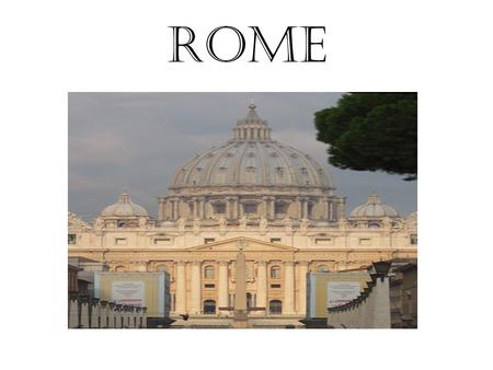 Rome. Rome in the first century AD Rome was the most important city in the world. It was the centre of the Roman Empire As it was such an important place,