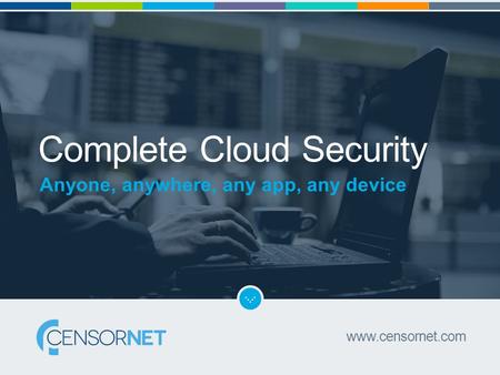 Complete Cloud Security