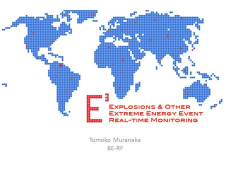 Tomoko Muranaka BE-RF. from Idea to Project ITLT 24/04/2015Tomoko Muranaka2 CERN Technologies Humanitarian Activities Plenty of space for YOUR ideas!