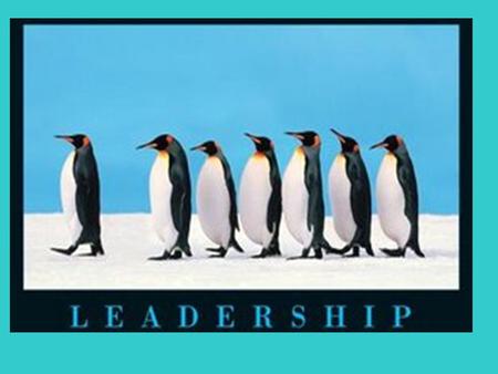 Objectives of the session: By the end of this session,we should be able to: Determine what defines a leader. Determine what defines a leader. Identify.