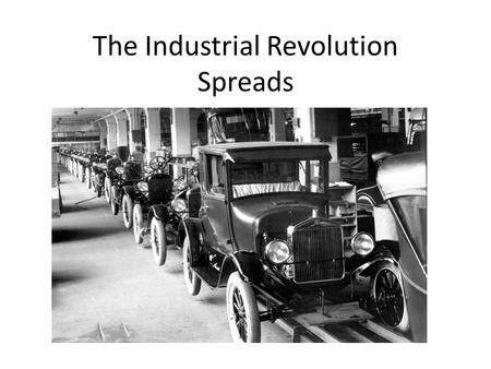 The Industrial Revolution Spreads. 1. New powers emerge – A. Other nations raced to catch up to Britain. – B. By mid 1800s, several nations caught up.