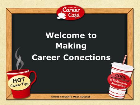 Can Your Dream Job Happen Tomorrow? If not, what need to happen first? Welcome to Making Career Conections.