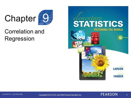 Chapter 9 Correlation and Regression.