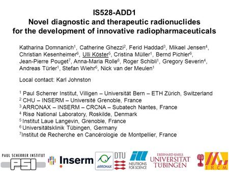 Novel diagnostic and therapeutic radionuclides