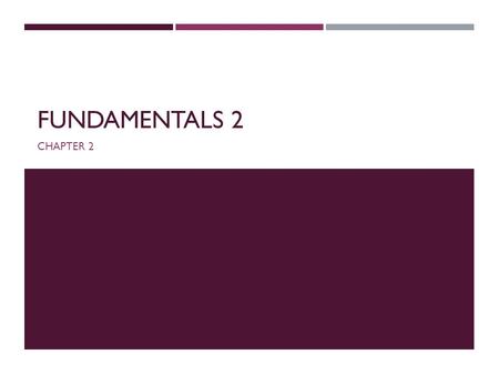 FUNDAMENTALS 2 CHAPTER 2. OPERATORS  Operators are special symbols used for:  mathematical functions  assignment statements  logical comparisons 