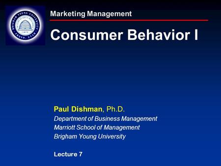 Marketing Management Consumer Behavior I