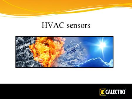 HVAC sensors. Smoke detection Zone 1 Zone 2 Spread of fire gases in ventilation ducts.