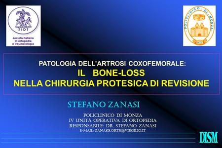 IL BONE-LOSS NELLA CHIRURGIA PROTESICA DI REVISIONE