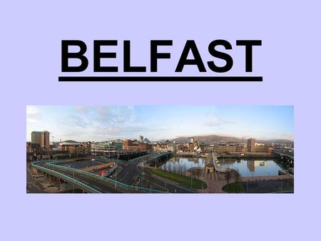 BELFAST.