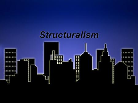 Structuralism. » Ferdinand de Saussure, linguist, d. 1913 (work translated, popular in the 1950s): Language is a system of signs (arbitrary). Each sign.