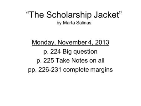 “The Scholarship Jacket” by Marta Salinas