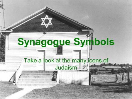 Synagogue Symbols Take a look at the many icons of Judaism.