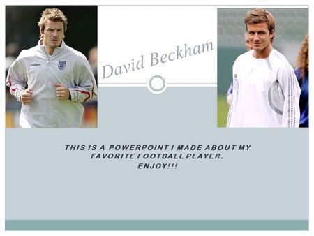 This is a PowerPoint I made about my favorite football player.