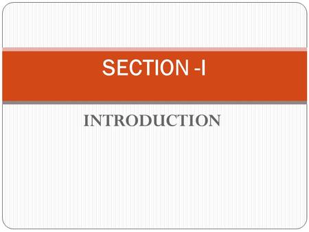 INTRODUCTION SECTION -I. MODULE 2: ADOLESCENCE EDUCATION PROGRAMME IN INDIA.