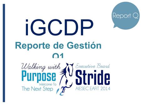 IGCDP Reporte de Gestión Q1. iGCDP RA MA RE PLANNED JanFebMar RA0520 MA460 RE2101 EXECUTED JanFebMar RA3000 MA011 RE301 GAP JanFebMar RA30-5-20 MA-4-51.