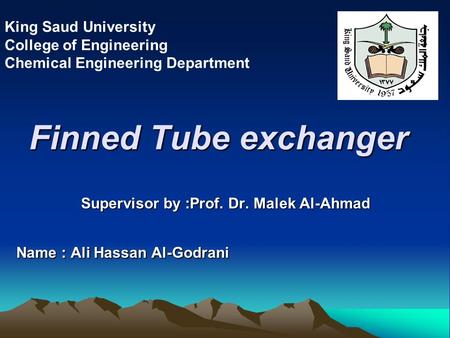 Supervisor by :Prof. Dr. Malek Al-Ahmad Name : Ali Hassan Al-Godrani