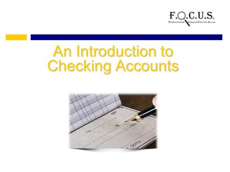 An Introduction to Checking Accounts