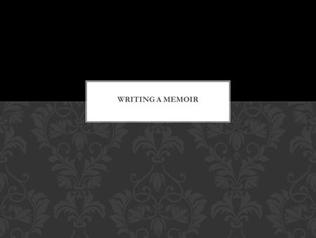 1.a record of events written by a person having intimate knowledge of them and based on personal observation. 2. Usually, memoirs. a. an account of one's.