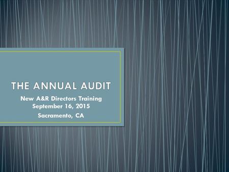 New A&R Directors Training September 16, 2015 Sacramento, CA.