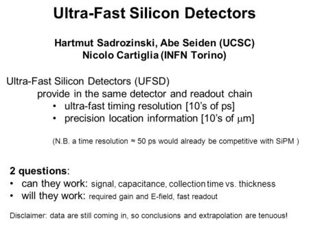 Ultra-Fast Silicon Detectors (UFSD)