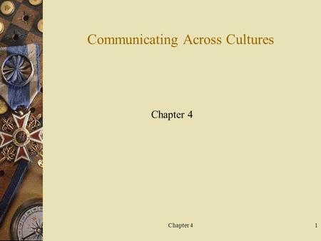 Communicating Across Cultures