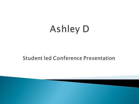 Student led Conference Presentation. This year in science I have learned about a variety of different things. For example, we just did a project on a.