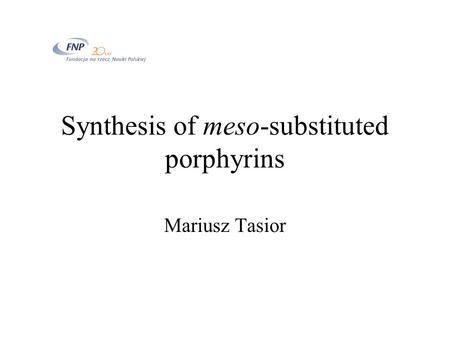 Synthesis of meso-substituted porphyrins