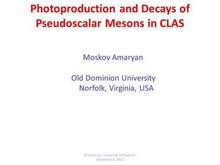 Photoproduction and Decays of Pseudoscalar Mesons in CLAS