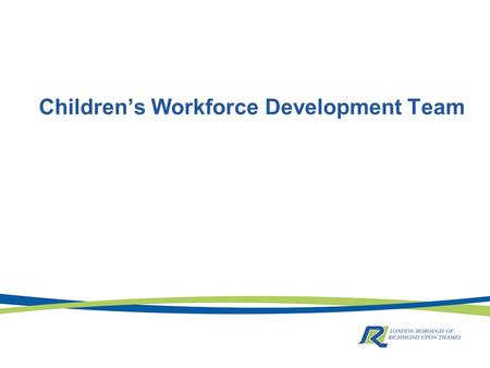 Children’s Workforce Development Team. CWDC Qualification List https://secure.cwdcouncil.org.uk/eypqd/qualifica tion-search https://secure.cwdcouncil.org.uk/eypqd/qualifica.