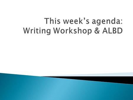 Objectives: CCSS.ELA-Literacy.W.9-10.4 Produce clear and coherent writing in which the development, organization, and style are appropriate to task, purpose,