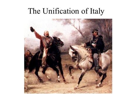 The Unification of Italy