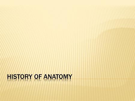  Early Greek physician  Believed that illness had a physical cause  Rejected superstitions  Based medical treatments on observations.