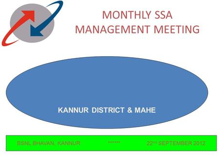 MONTHLY SSA MANAGEMENT MEETING