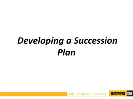 Developing a Succession Plan