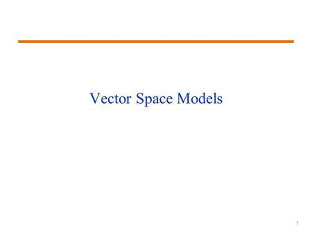 Vector Space Models.