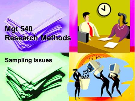 Mgt 540 Research Methods Sampling Issues