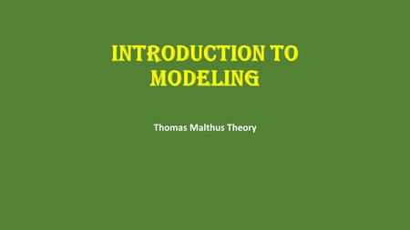 Introduction to Modeling