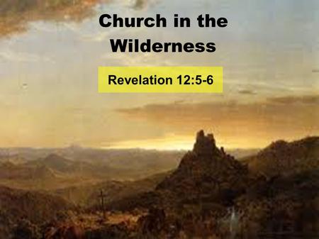 Church in the Wilderness