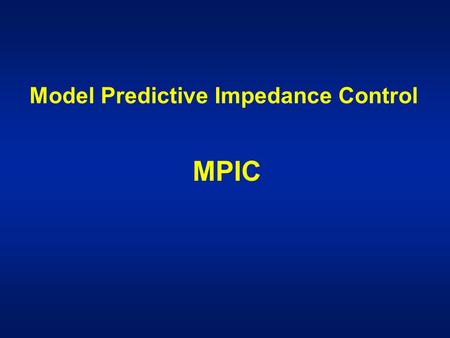 Model Predictive Impedance Control MPIC